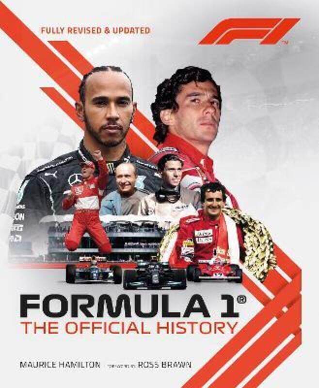 

Formula 1: The Official History,Hardcover, By:Hamilton, Maurice - Brawn, Ross - Formula 1 (R)