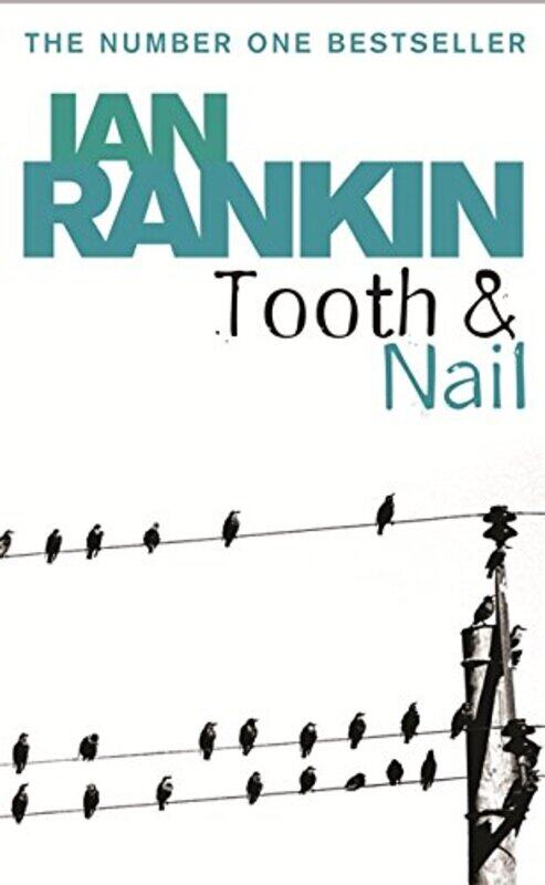 

Tooth And Nail, Paperback, By: Ian Rankin