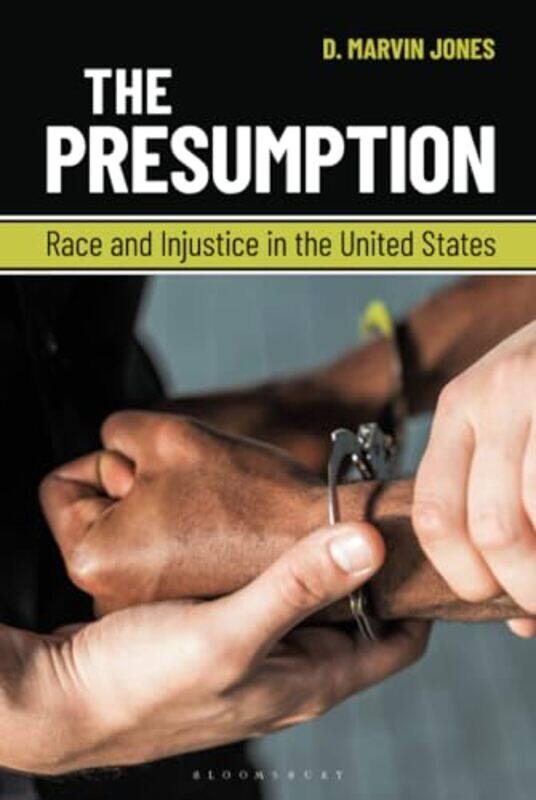 

The Presumption by D Marvin Jones-Hardcover