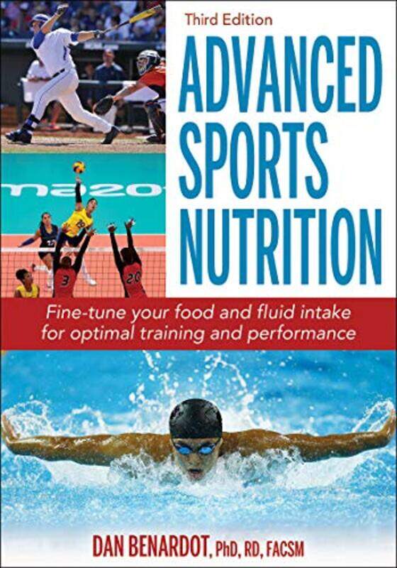 

Advanced Sports Nutrition by Dan Benardot-Paperback