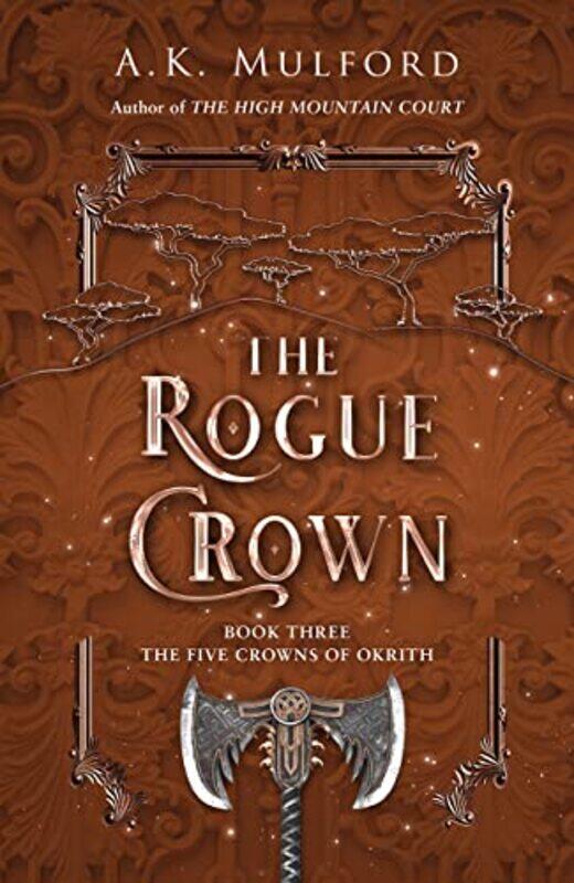 

The Rogue Crown by AK Mulford-Paperback
