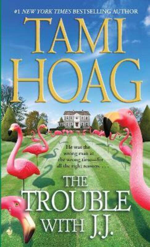 

Trouble with J.J..paperback,By :Tami Hoag