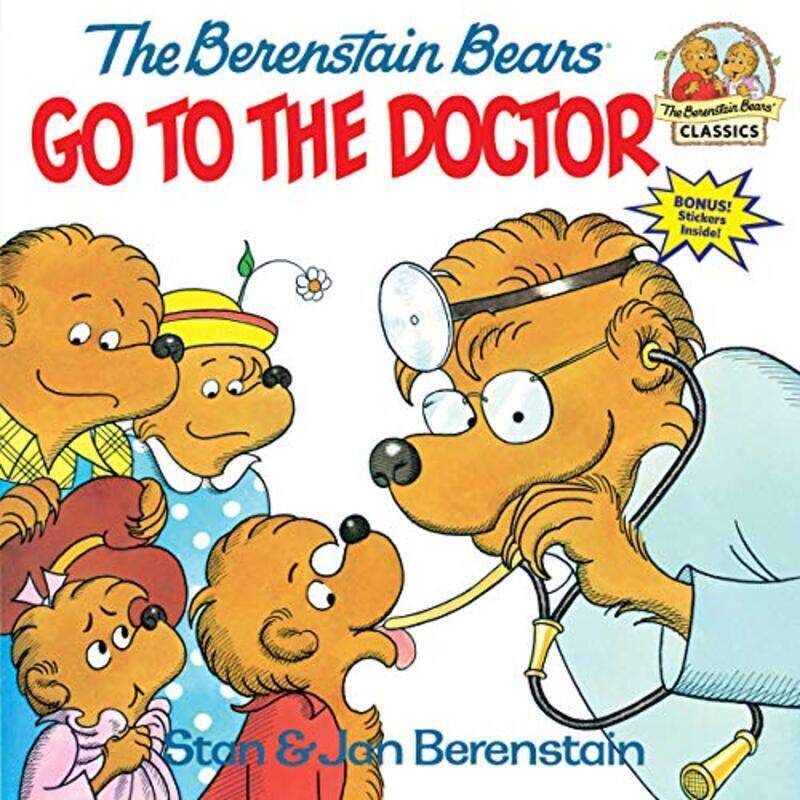 

Berenstain Bears Go To The Doctor By Jan Berenstain Paperback