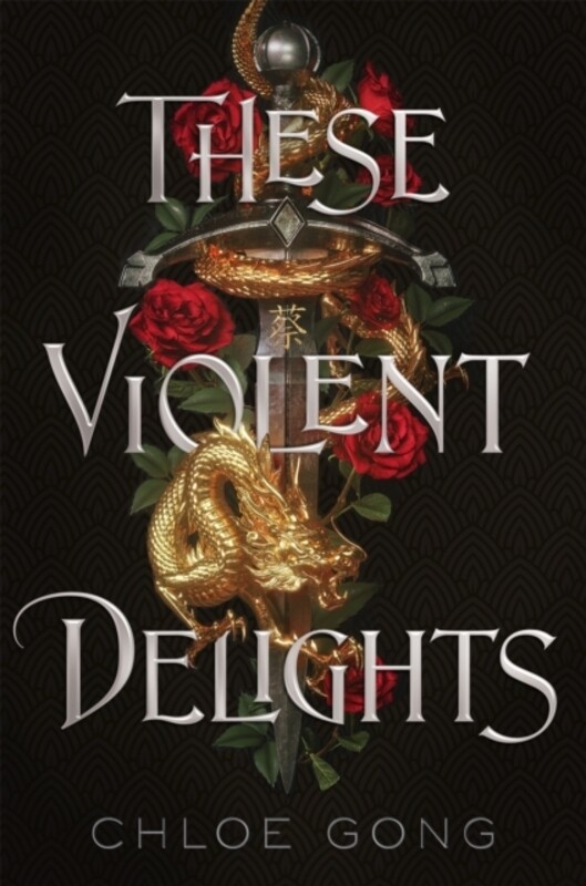 

These Violent Delights, Paperback Book, By: Gong, Chloe