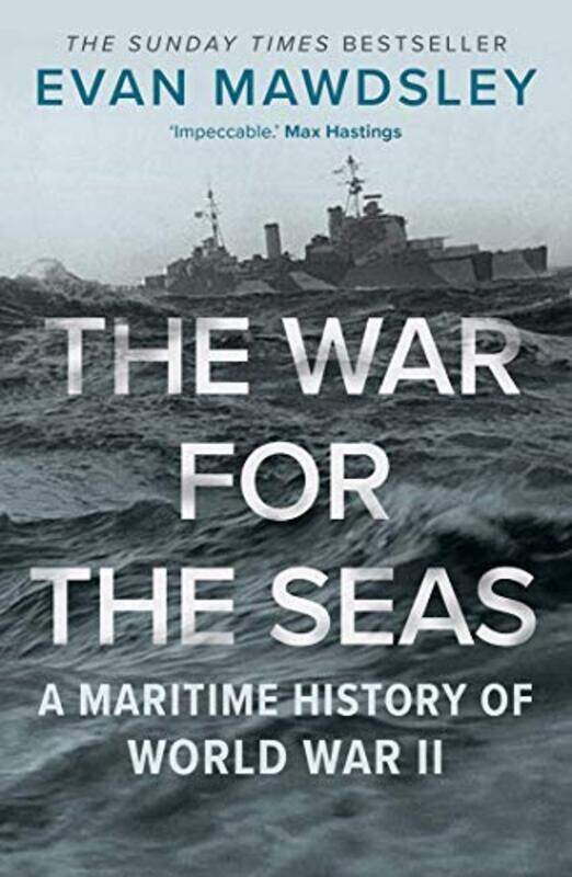 

The War for the Seas by Evan Mawdsley-Paperback