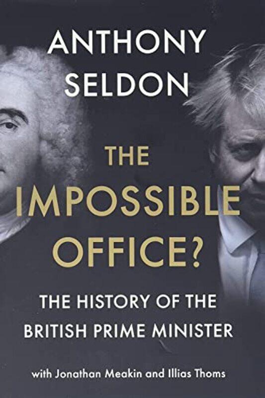 

The Impossible Office by Anthony University of Buckingham Seldon-Hardcover