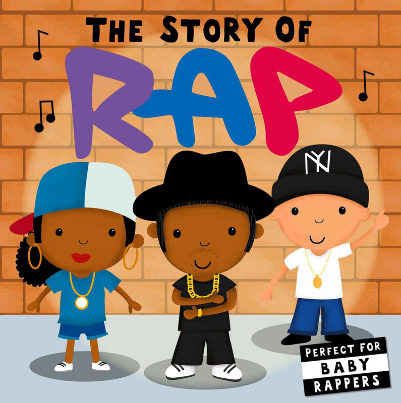 

The Story of Rap, Board Book, By: Editors of Caterpillar Books