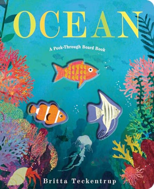 

Ocean A Peek Through Board Bk By Teckentrup Britta - Hardcover