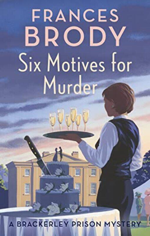 

Six Motives for Murder by Frances Brody-Paperback