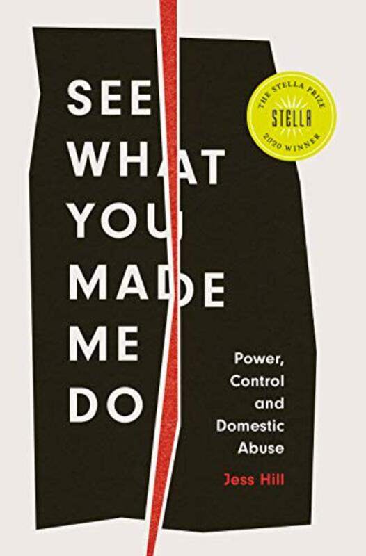

See What You Made Me Do by Jess Hill-Paperback
