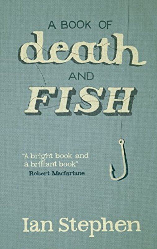 

A Book of Death and Fish by Ian Stephen-Paperback