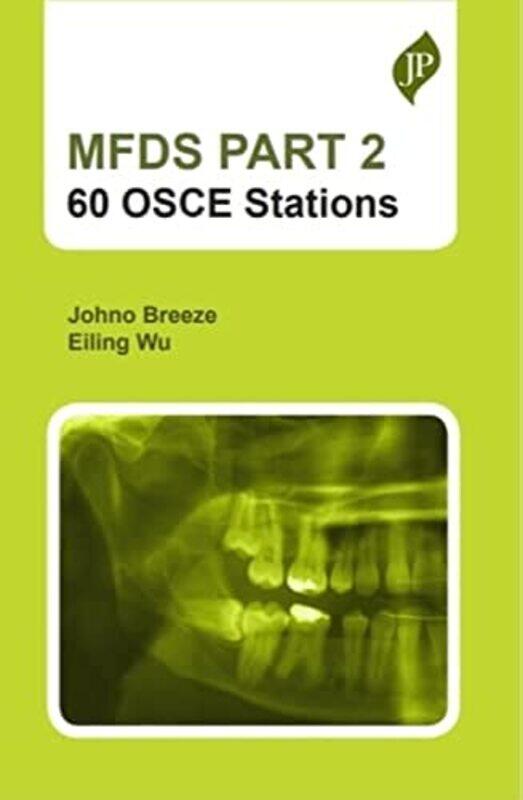 

MFDS PART 2 60 OSCE stations by Barrington Barber-Paperback