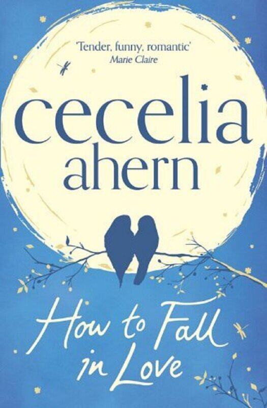 

How to Fall in Love, Paperback Book, By: Cecelia Ahern