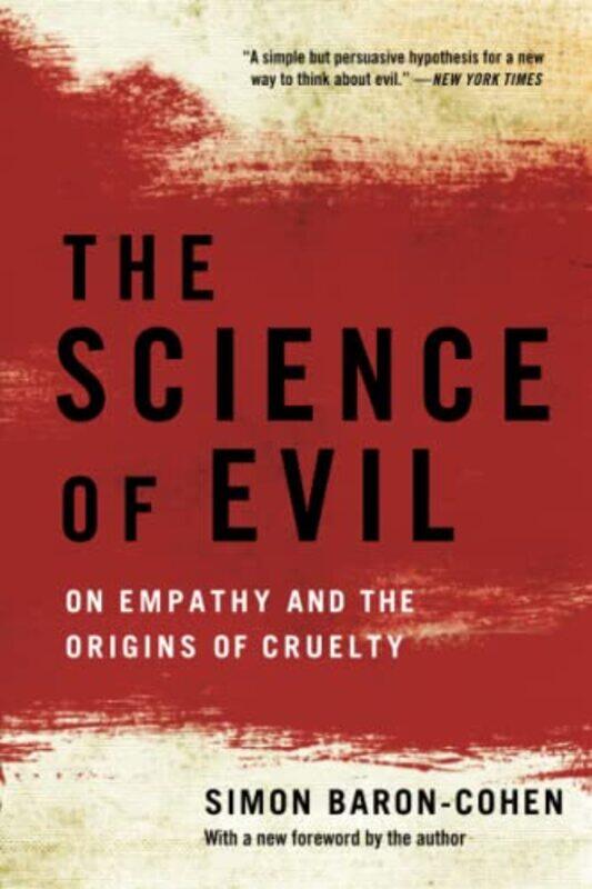 

Science Of Evil By Baron Cohen Simon - Paperback