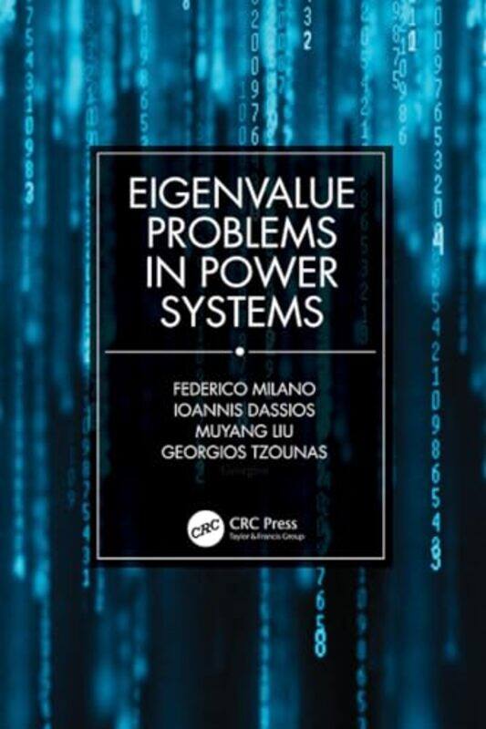 

Eigenvalue Problems in Power Systems by Mar Gomez GallegoMiguel A Sierra-Paperback