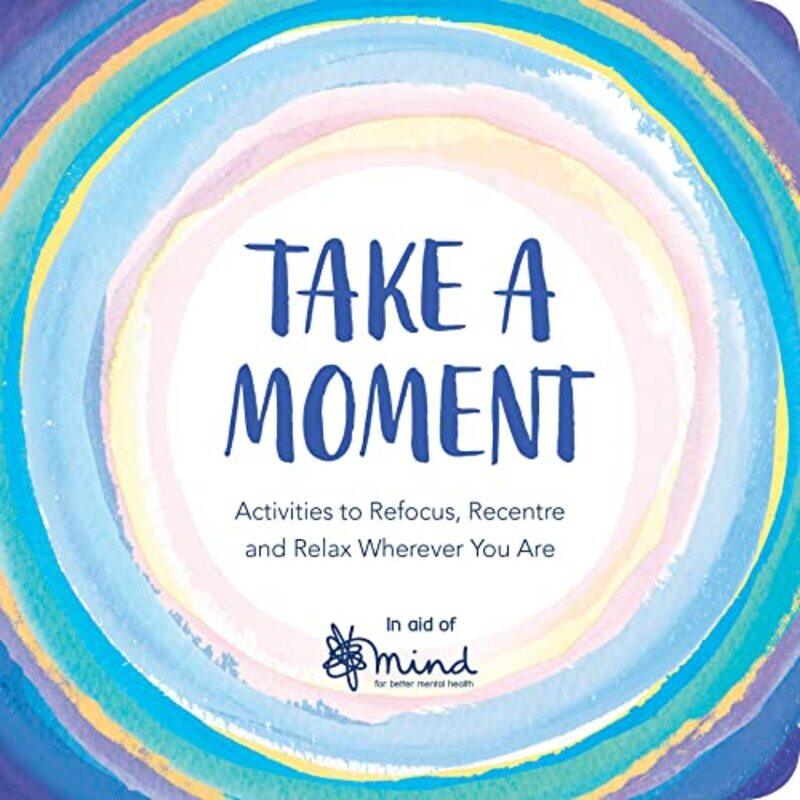 

Take a Moment by MIND-Paperback