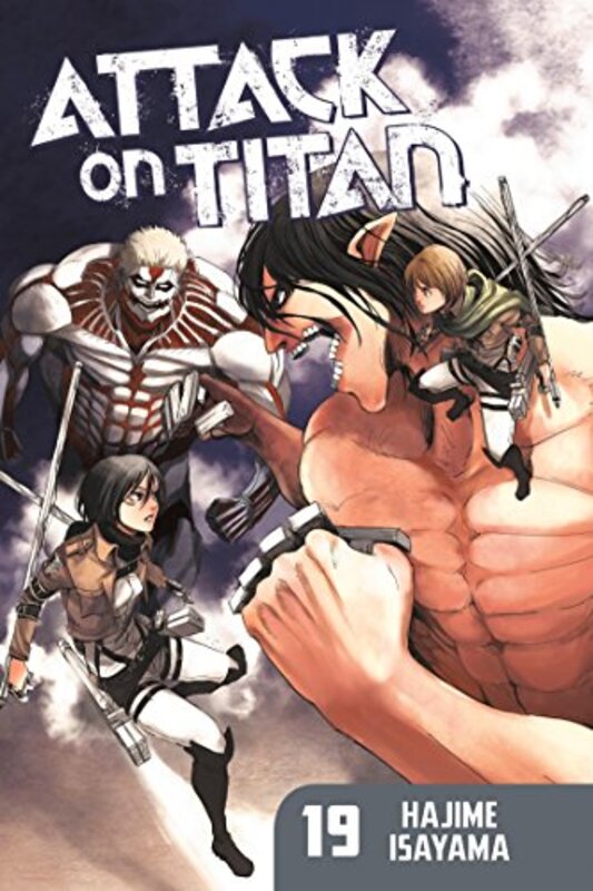 Attack on Titan 19,Paperback,By:Hajime Isayama