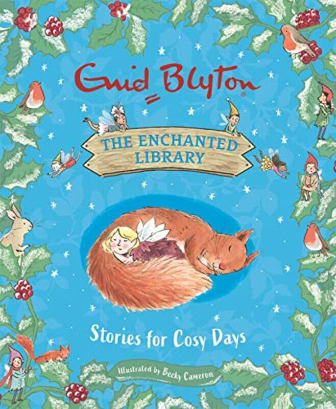 

The Enchanted Library Stories for Cosy Days by Enid BlytonBecky Cameron-Hardcover