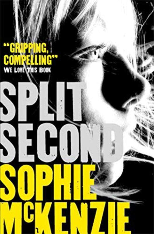 

Split Second by Sophie McKenzie-Paperback