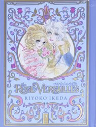 The Rose Of Versailles Volume 2 Hardcover by Riyoko Ikeda