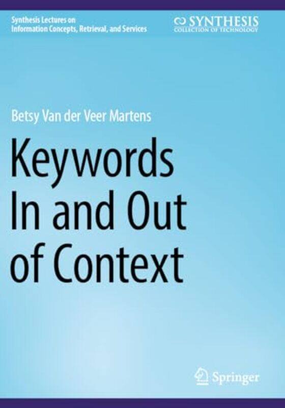 

Keywords In and Out of Context by Betsy Van der Veer Martens-Paperback