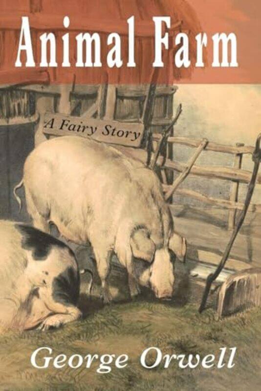 

Animal Farm by George OrwellEric Blair-Paperback