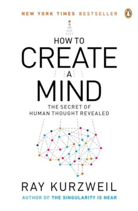 

Ht Create A Mind By Kurzweil Ray - Paperback