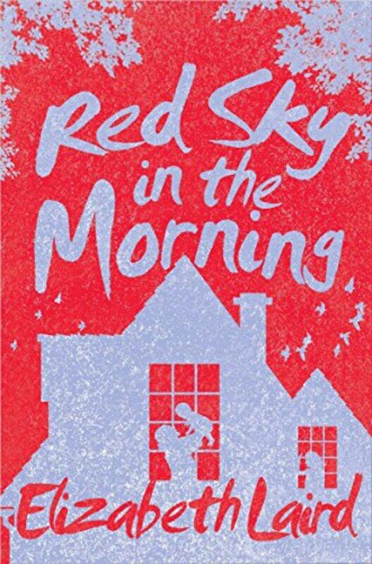 

Red Sky in the Morning by Elizabeth Laird-Paperback