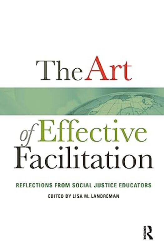 

The Art of Effective Facilitation by Kris Shaffer-Paperback