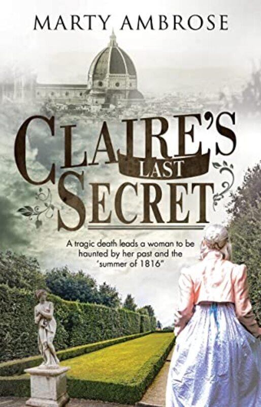 

Claires Last Secret by Marty Ambrose-Hardcover