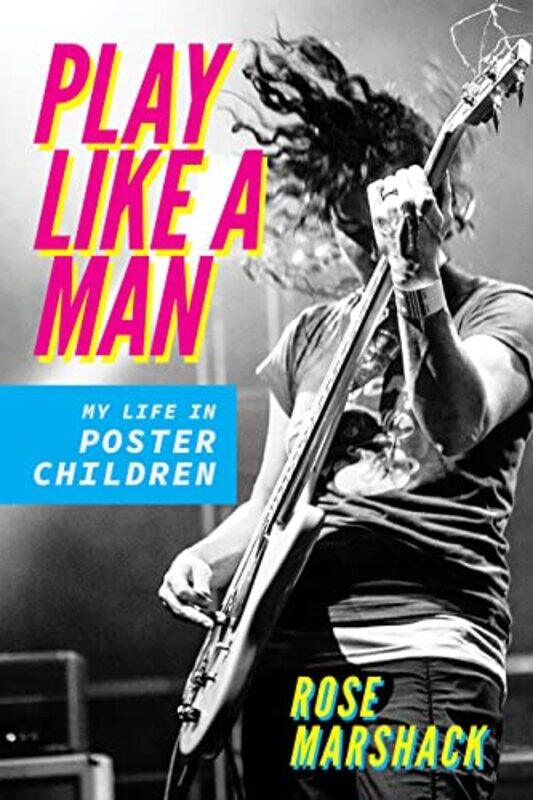 

Play Like a Man by Dave Canterbury-Hardcover