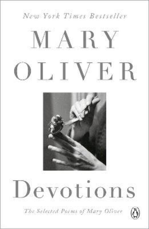 

Devotions: The Selected Poems of Mary Oliver.paperback,By :Oliver, Mary