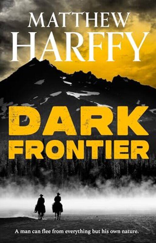 

Dark Frontier by Matthew Harffy-Hardcover