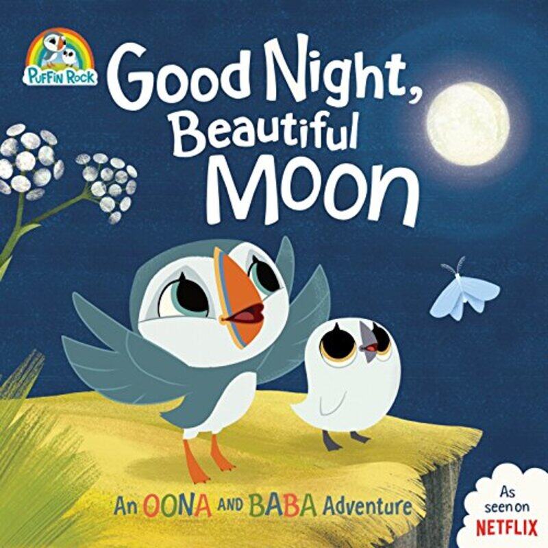 

Good Night, Beautiful Moon: An Oona and Baba Adventure,Paperback,By:Penguin Young Readers Licenses