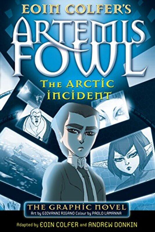 

The Arctic Incident The Graphic Novel by Donkin, Andrew - Rigano, Giovanni - Colfer, Eoin - Paperback