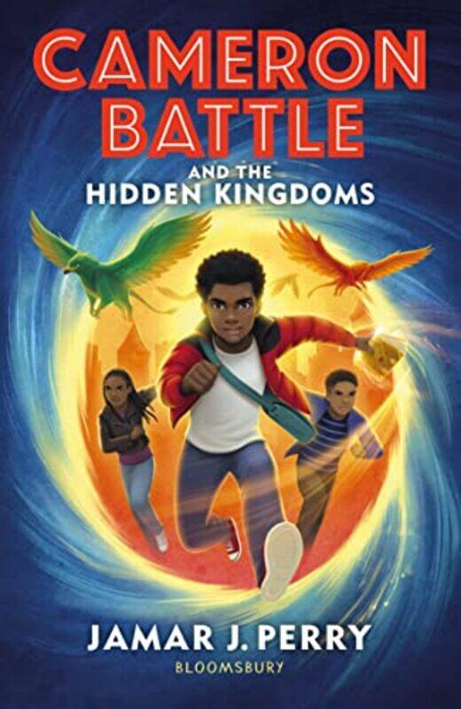 

Cameron Battle and the Hidden Kingdoms by Jamar J Perry-Paperback