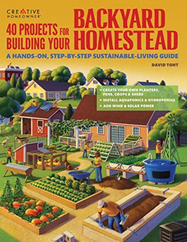 

40 Projects for Building Your Backyard H,Paperback by Toht, David