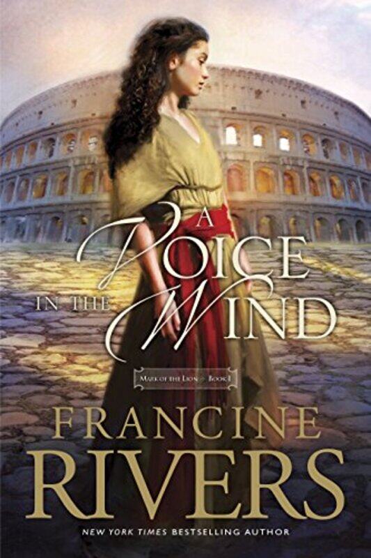 

A Voice in the Wind by Francine Rivers-Paperback