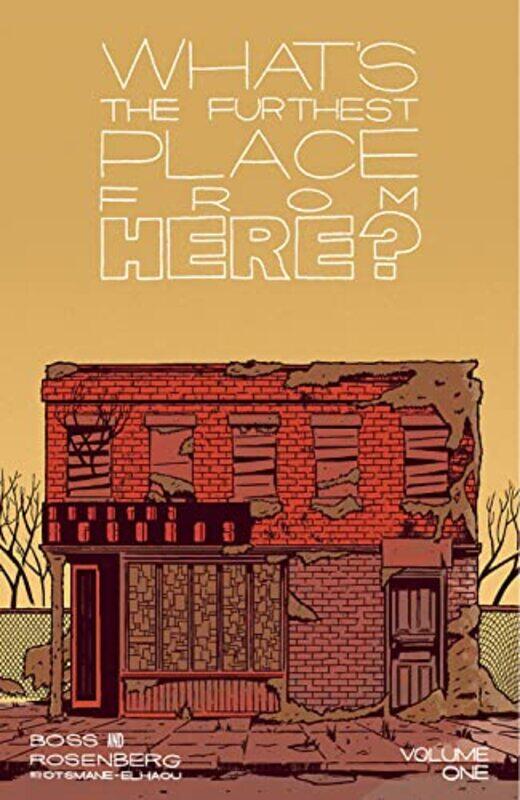 

Whats The Furthest Place From Here Volume 1 by Matt Rosenberg-Paperback