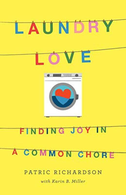 

Laundry Love By Richardson Patric - Hardcover