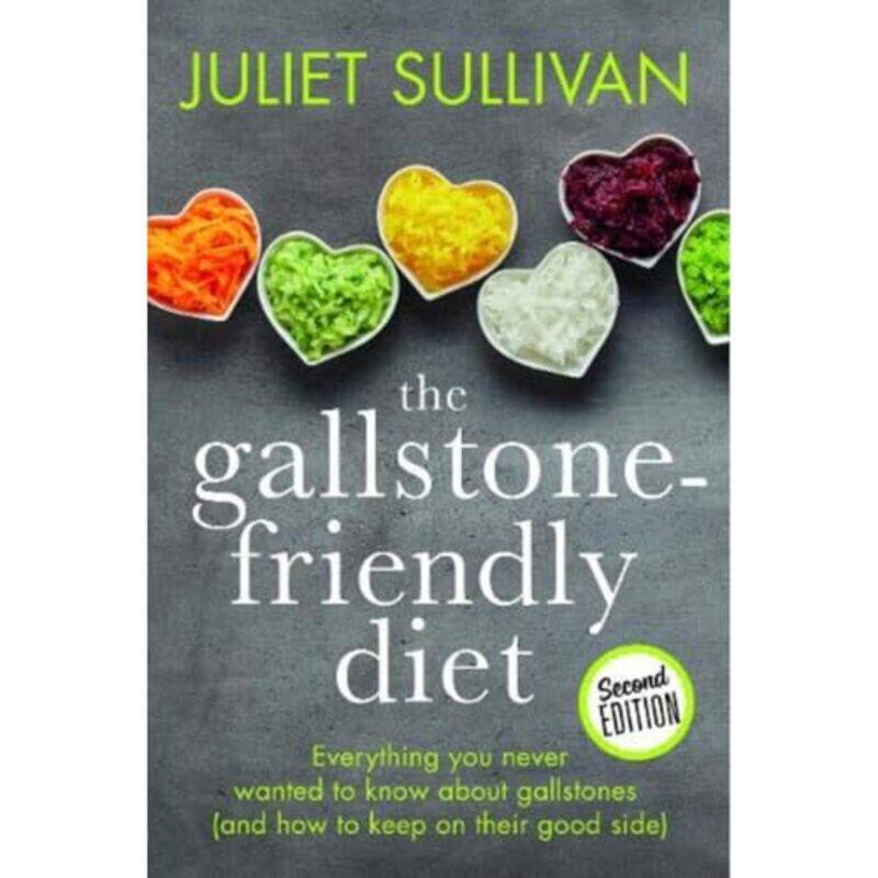 

The Gallstonefriendly Diet Second Edition by Alice Sebold-Paperback