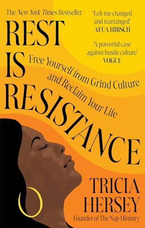 

Rest Is Resistance The Instant New York Times Bestseller by Hersey, Tricia..Paperback