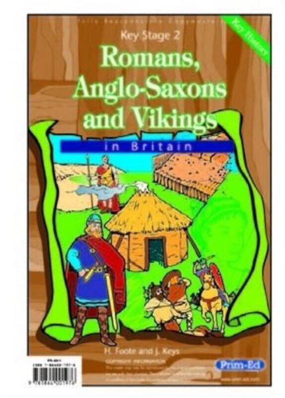 

Romans AngloSaxons and Vikings in Britain by H FooteJ Keys-Paperback