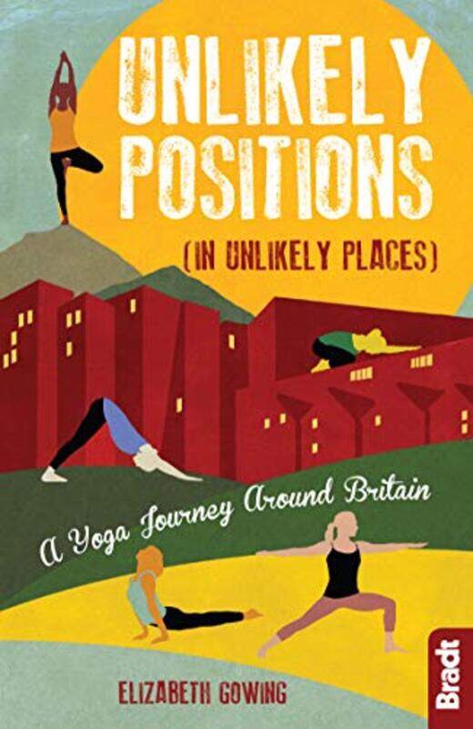 

Unlikely Positions in Unlikely Places by Elizabeth Gowing-Paperback