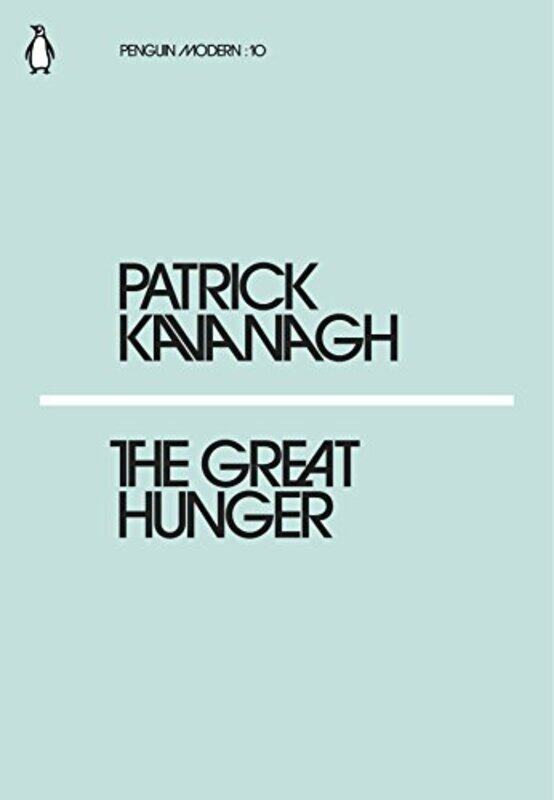 

The Great Hunger by Patrick Kavanagh-Paperback