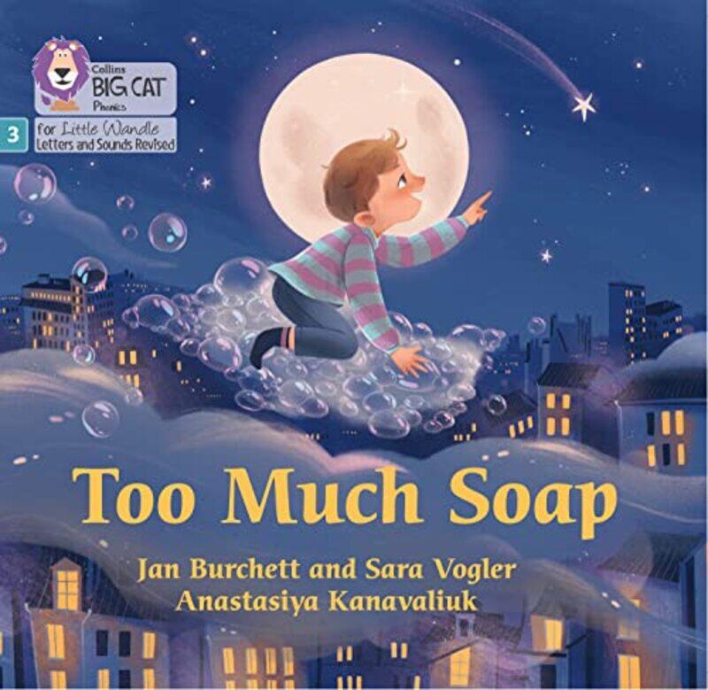 

Too Much Soap by Jan BurchettSara VoglerAnastasiya Kanavaliuk-Paperback