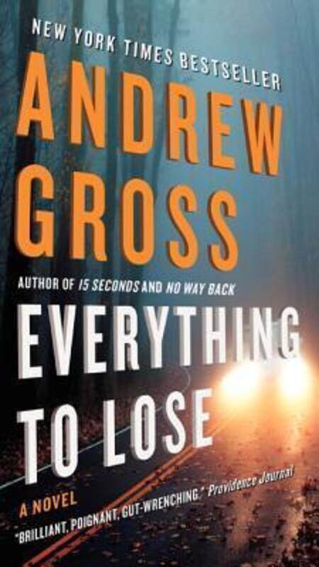 

Everything to Lose.paperback,By :Gross, Andrew