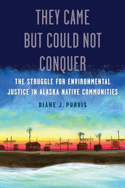 

They Came but Could Not Conquer by Diane J Purvis-Paperback