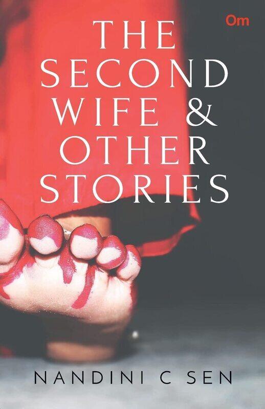 

The Second Wife & Other Stories