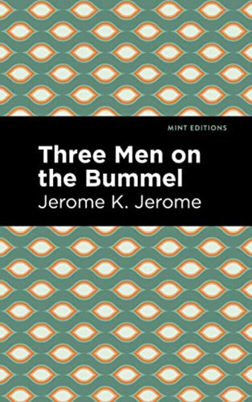 

Three Men on the Bummel by Jerome K Jerome-Paperback